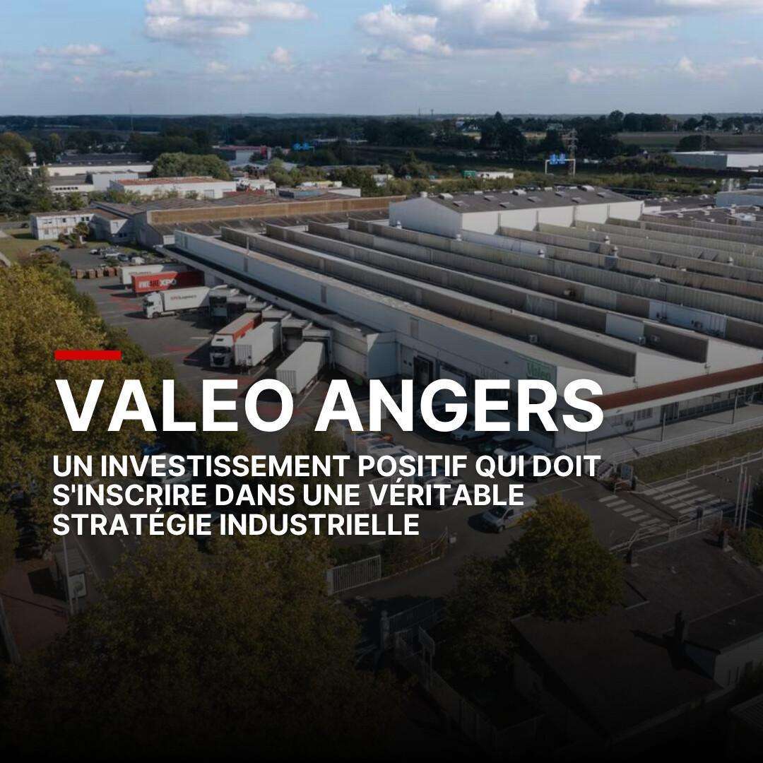 VALEO ANGERS : Un investissement positif qui doit s'inscrire dans une véritable stratégie industrielle