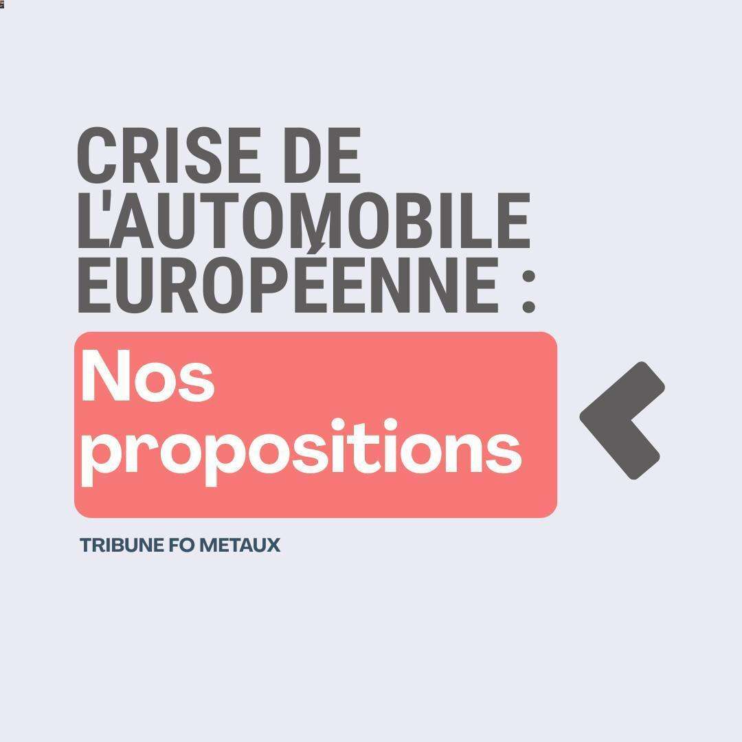 Crise de l'automobile européenne : les propositions de FO Métaux Crise de l'automobile européenne : les propositions de FO Métaux