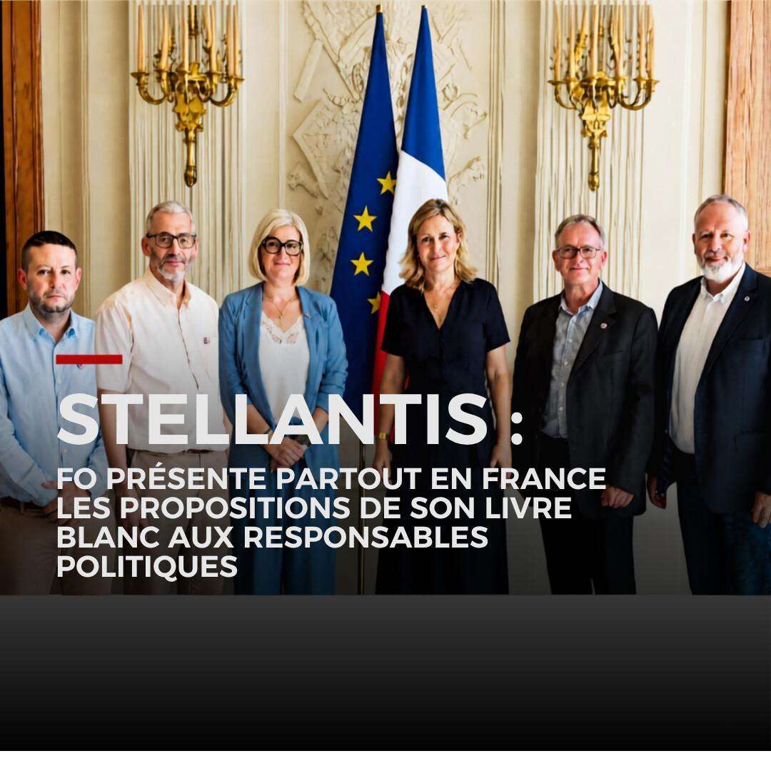 Stellantis : FO présente partout en France les propositions de son livre blanc aux responsables politiques