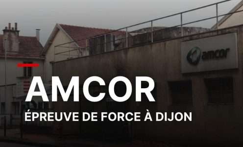 Amcor : épreuve de force à Dijon