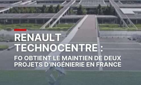 Renault Technocentre : FO obtient le maintien de deux projets d’ingénierie en France